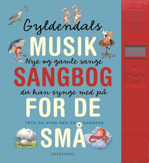 Bog, Gyldendals musik sangbog for de små