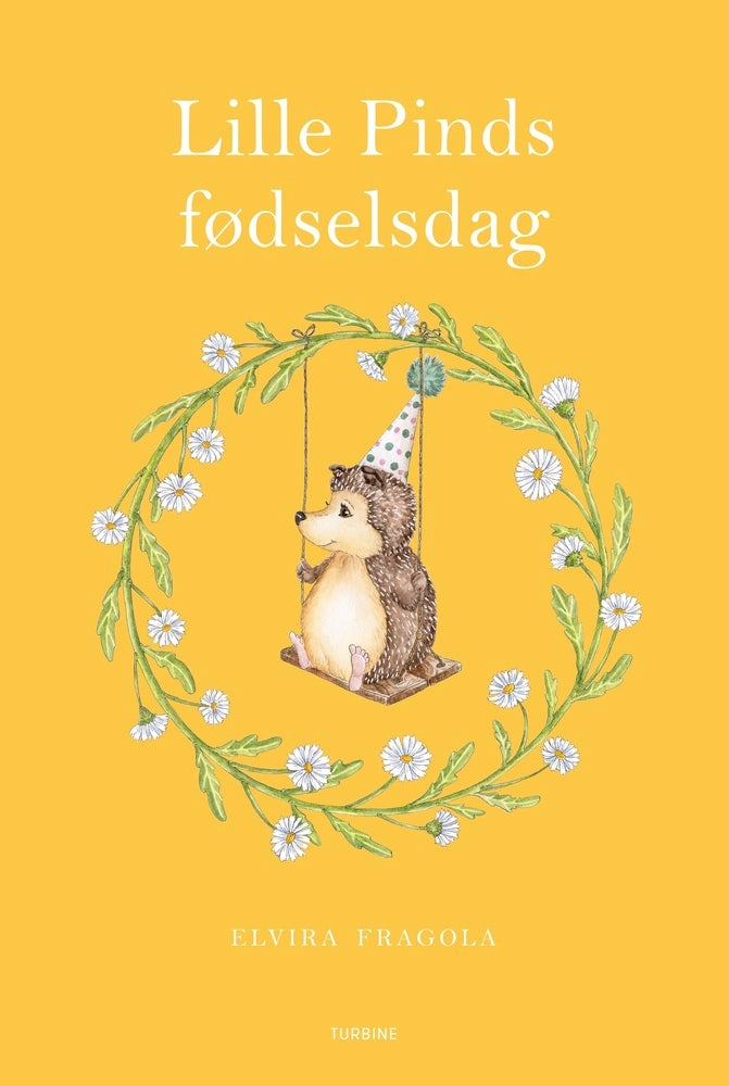 BOG LILLE PINDS FØDSESLDAG