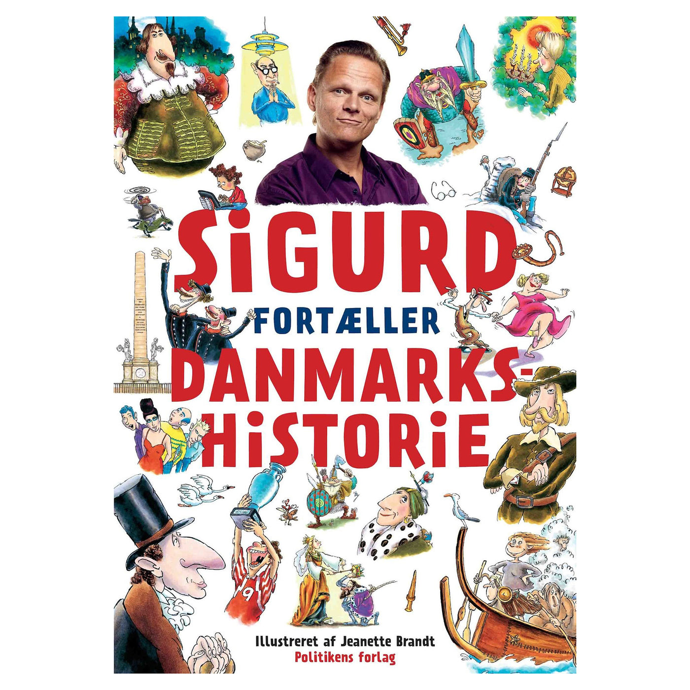 Bog, Sigurd fortæller Danmarkshistorie
